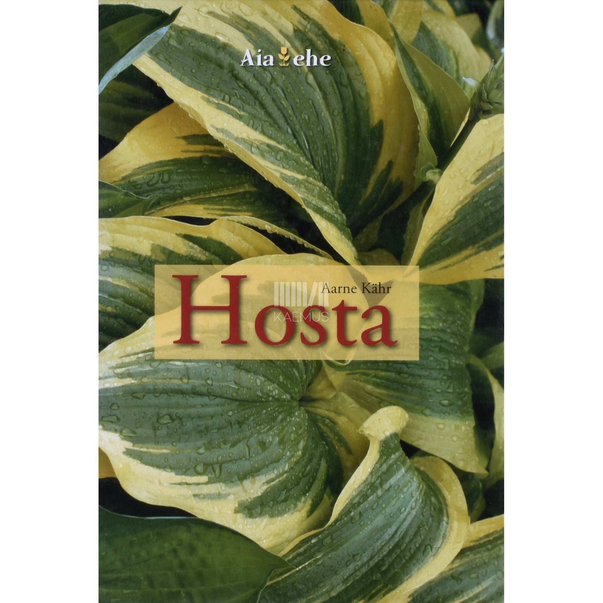 Aarne Kähr - Hosta