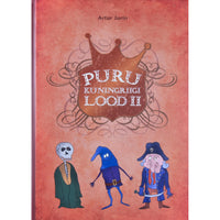 Artur Jurin Puru kuningriigi lood 2. osa
