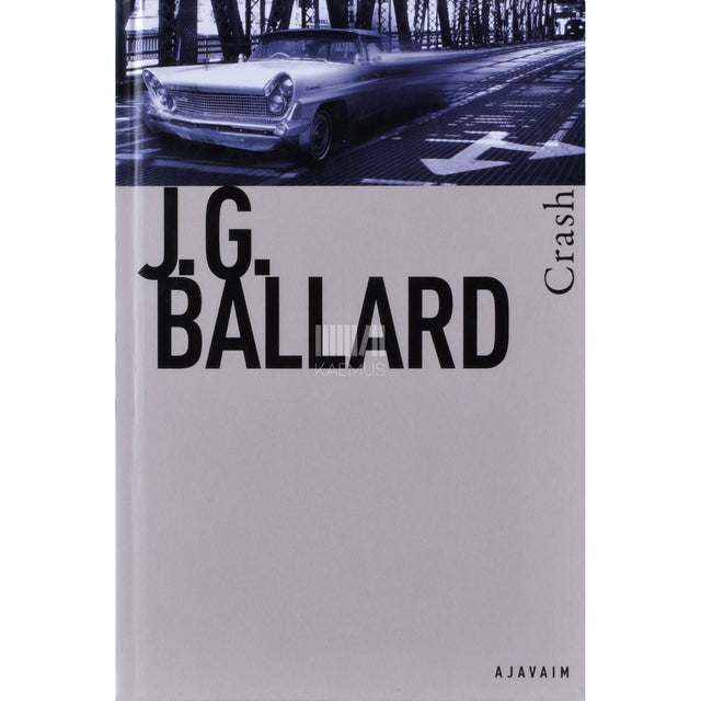 J. G. Ballard - Crash