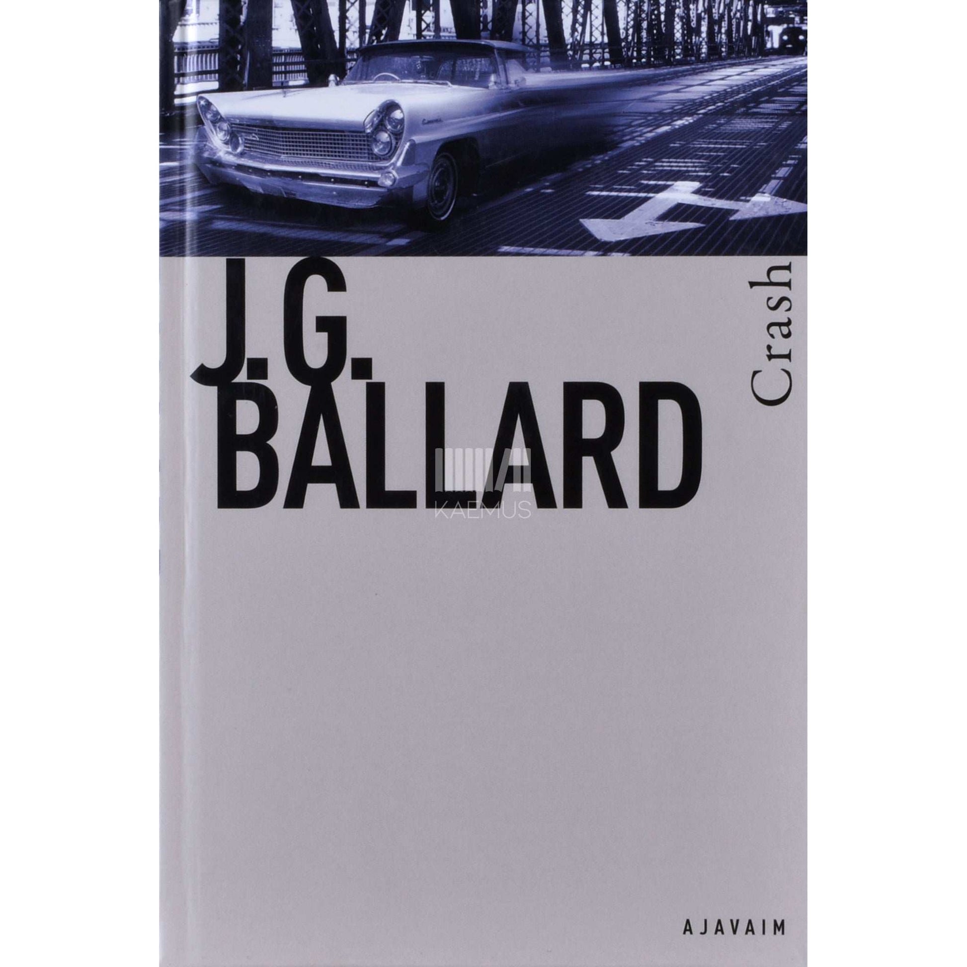 J. G. Ballard - Crash