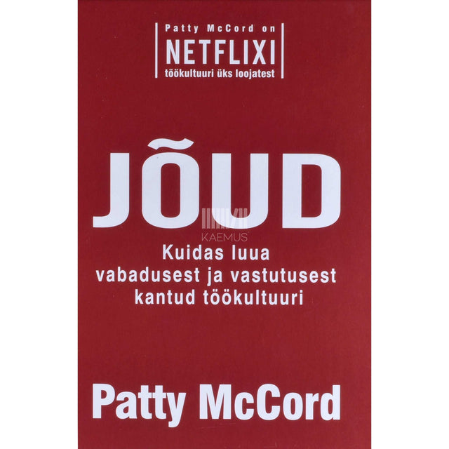 Patty McCord - Jõud