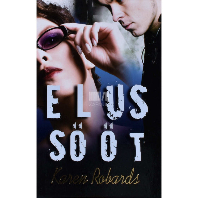 Karen Robards - Elussööt
