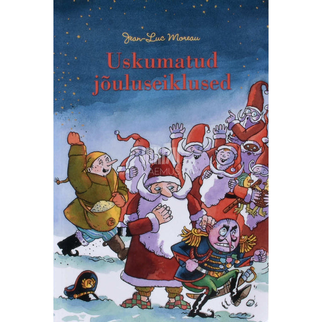 Jean-Luc Moreau - Uskumatud jõuluseiklused