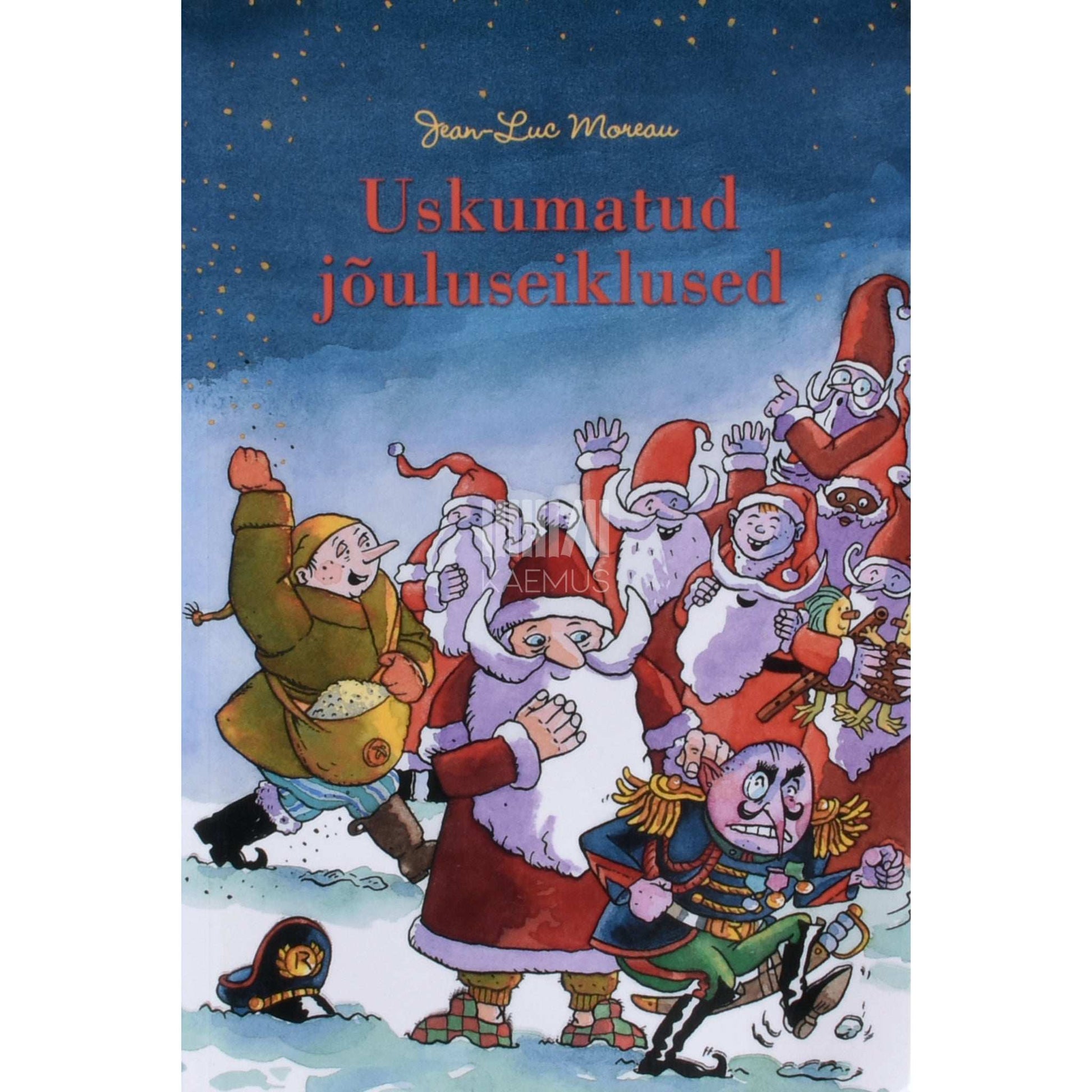 Jean-Luc Moreau - Uskumatud jõuluseiklused
