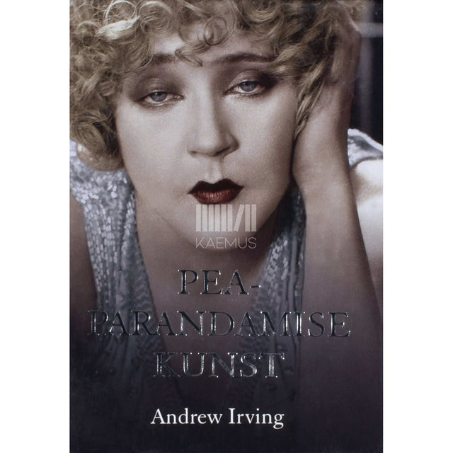 Andrew Irving - Peaparandamise kunst