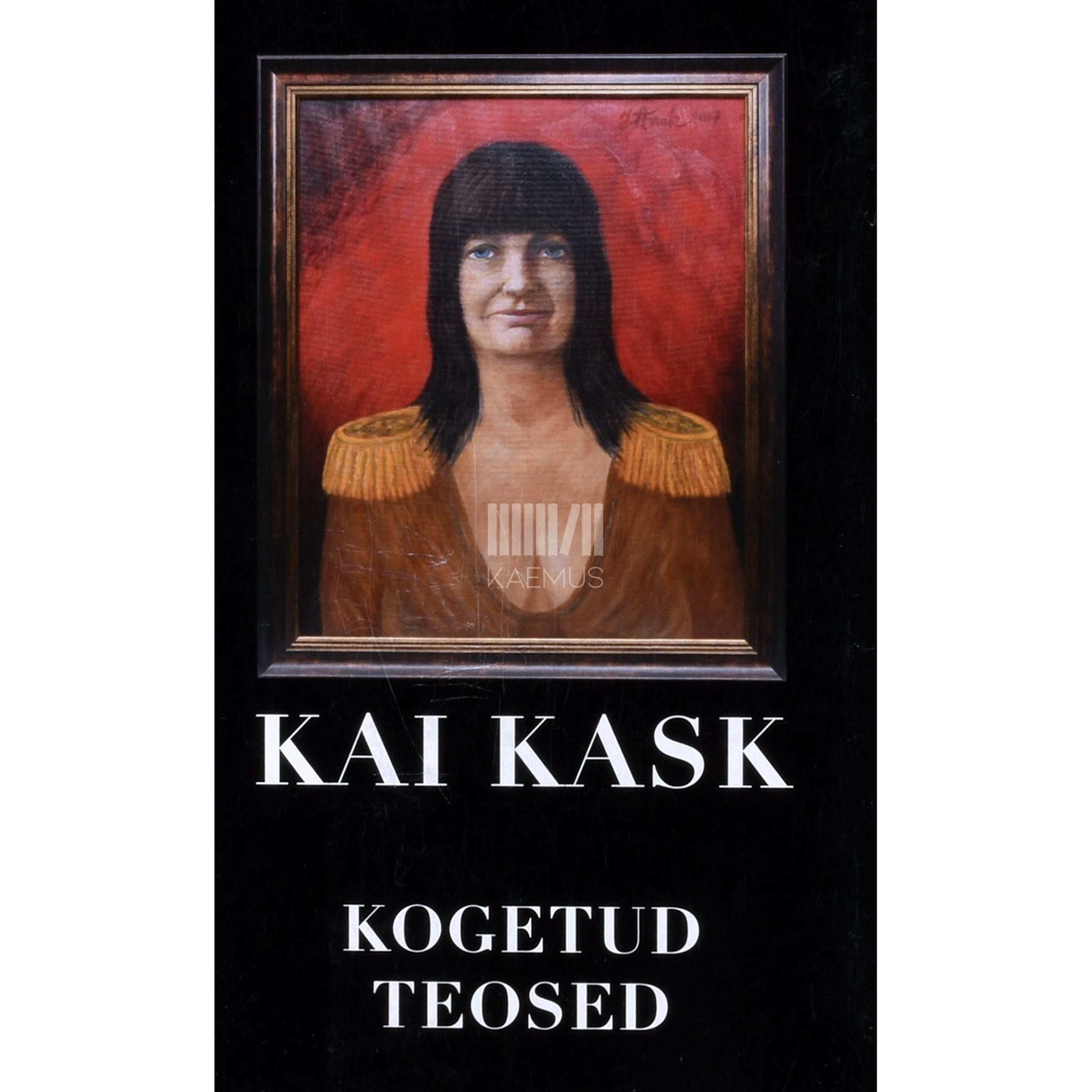 Kai Kask - Kogetud teosed