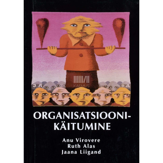 Kaemus - Organisatsioonikäitumine