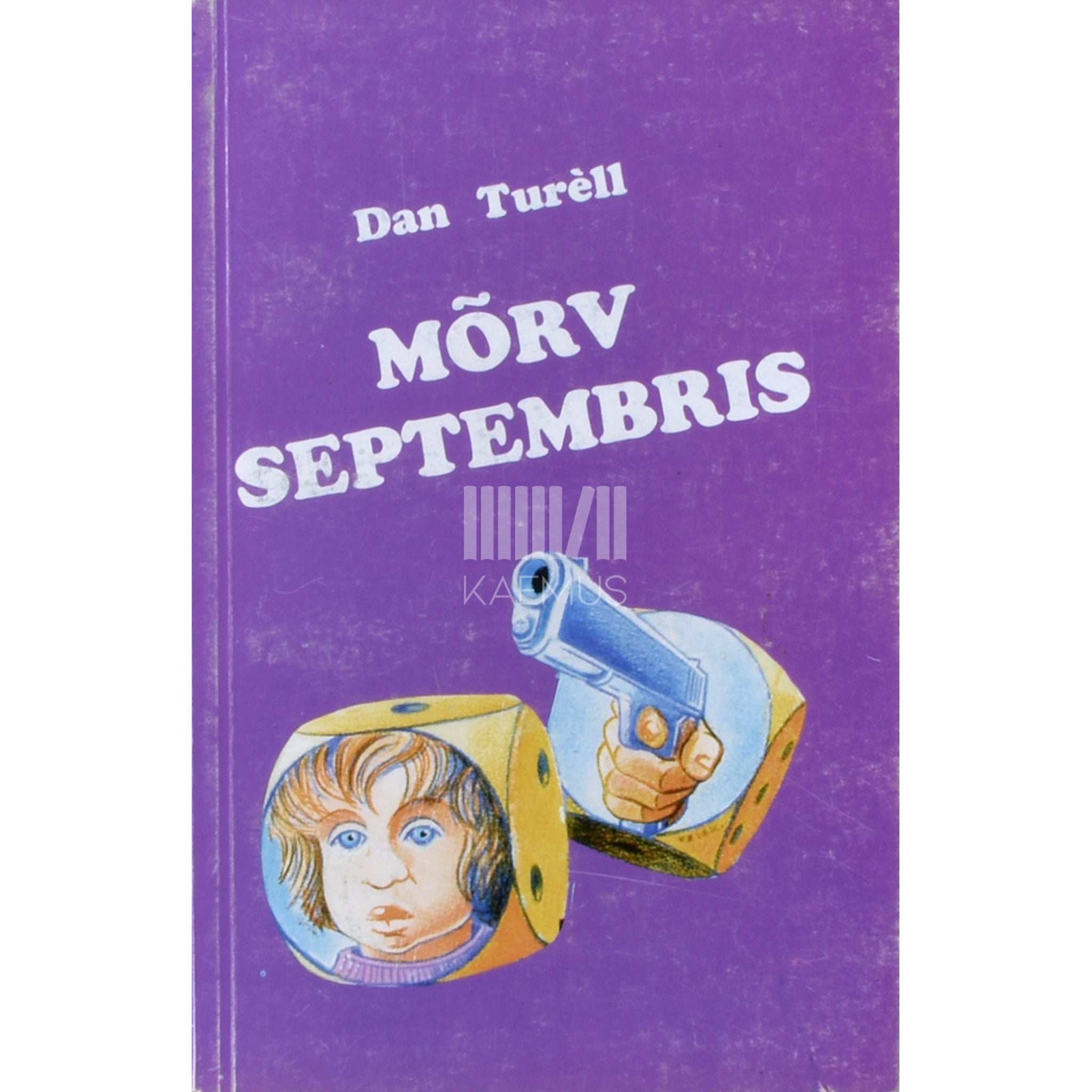 Dan Turell - Mõrv septembris
