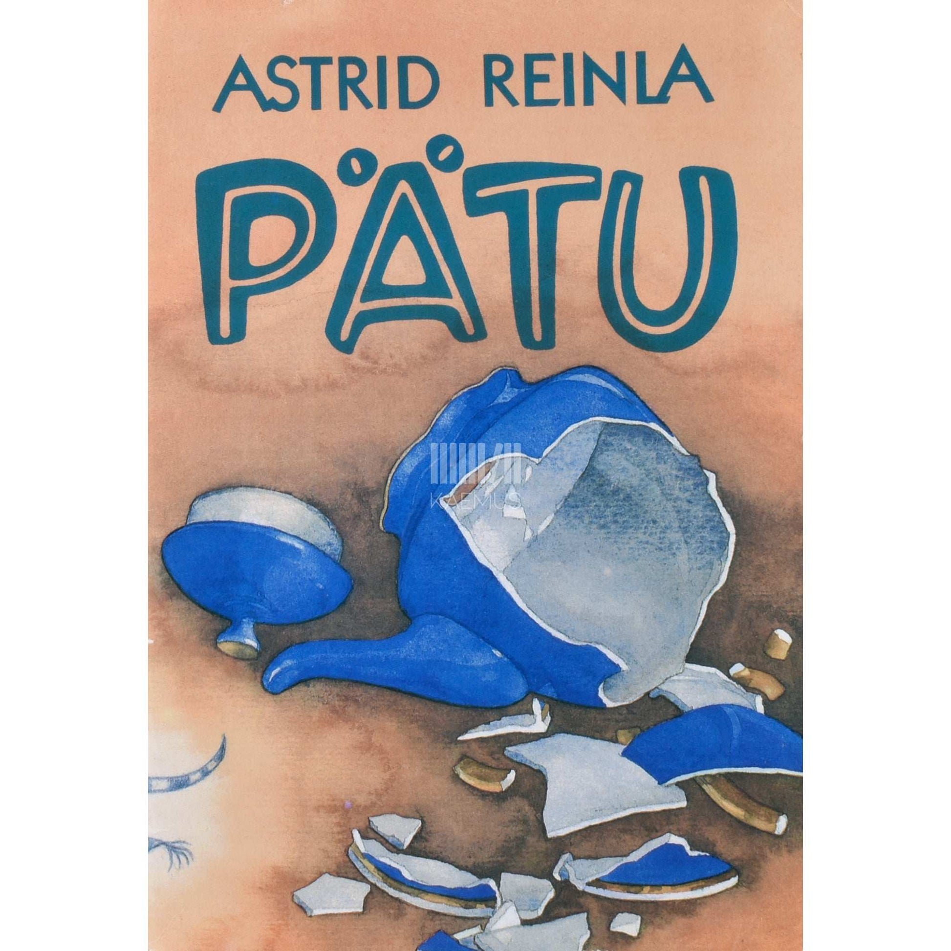 Astrid Reinla - Pätu