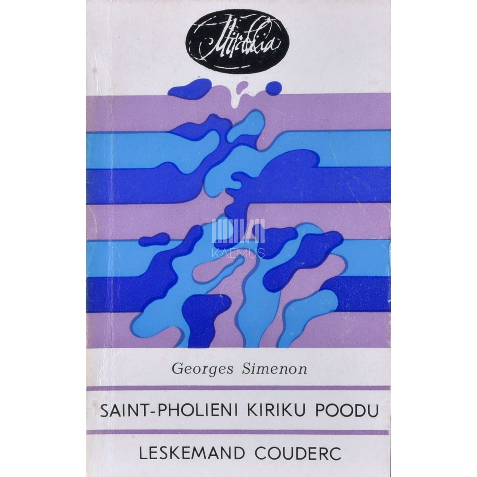 Georges Simenon - Saint-Pholieni kiriku poodu
