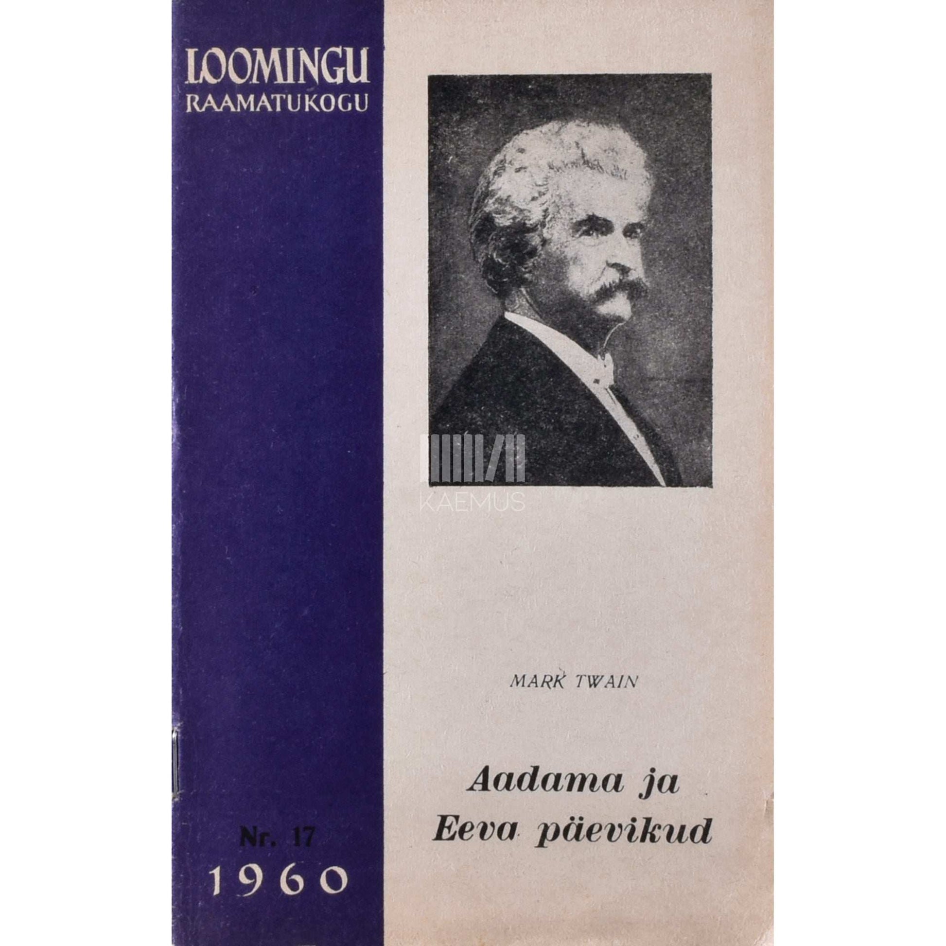 Mark Twain - Aadama ja Eeva päevikud