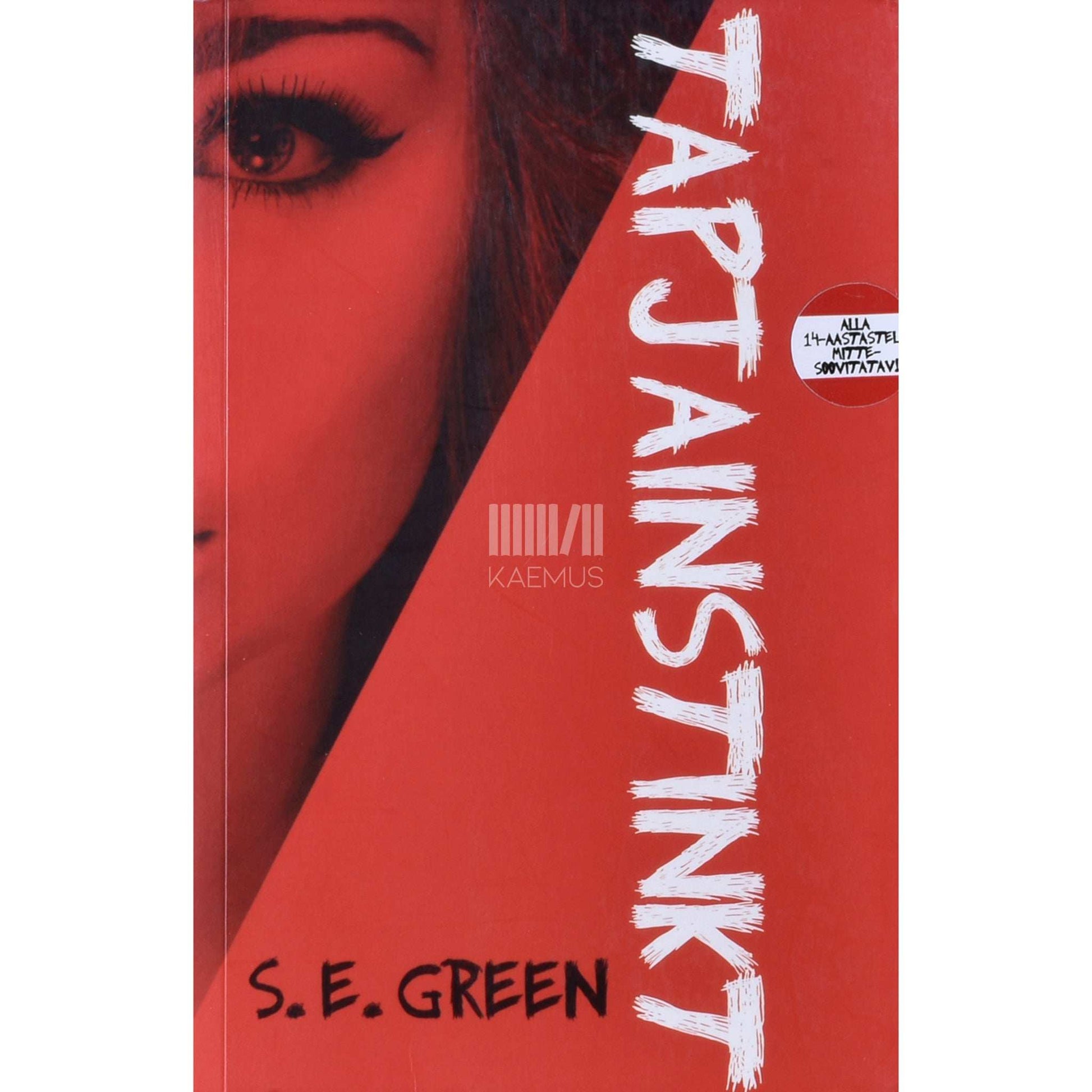 S. E. Green - Tapjainstinkt