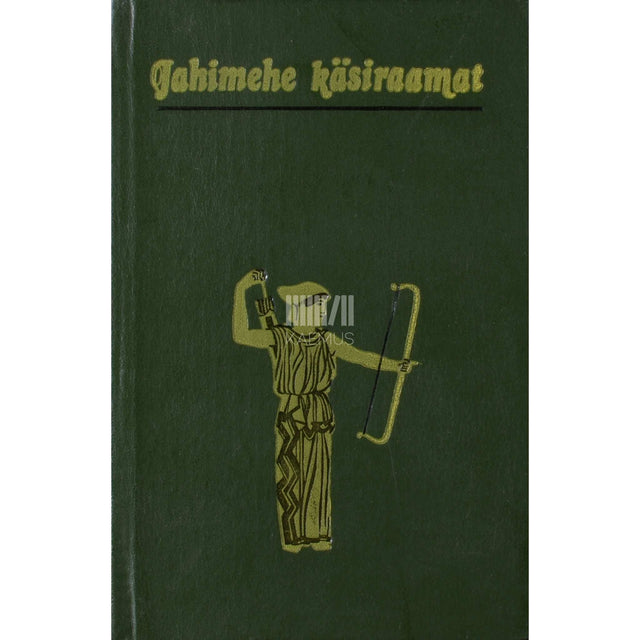 Kaemus - Jahimehe käsiraamat