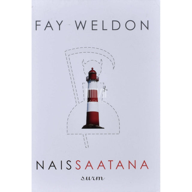 Fay Weldon - Naissaatana surm