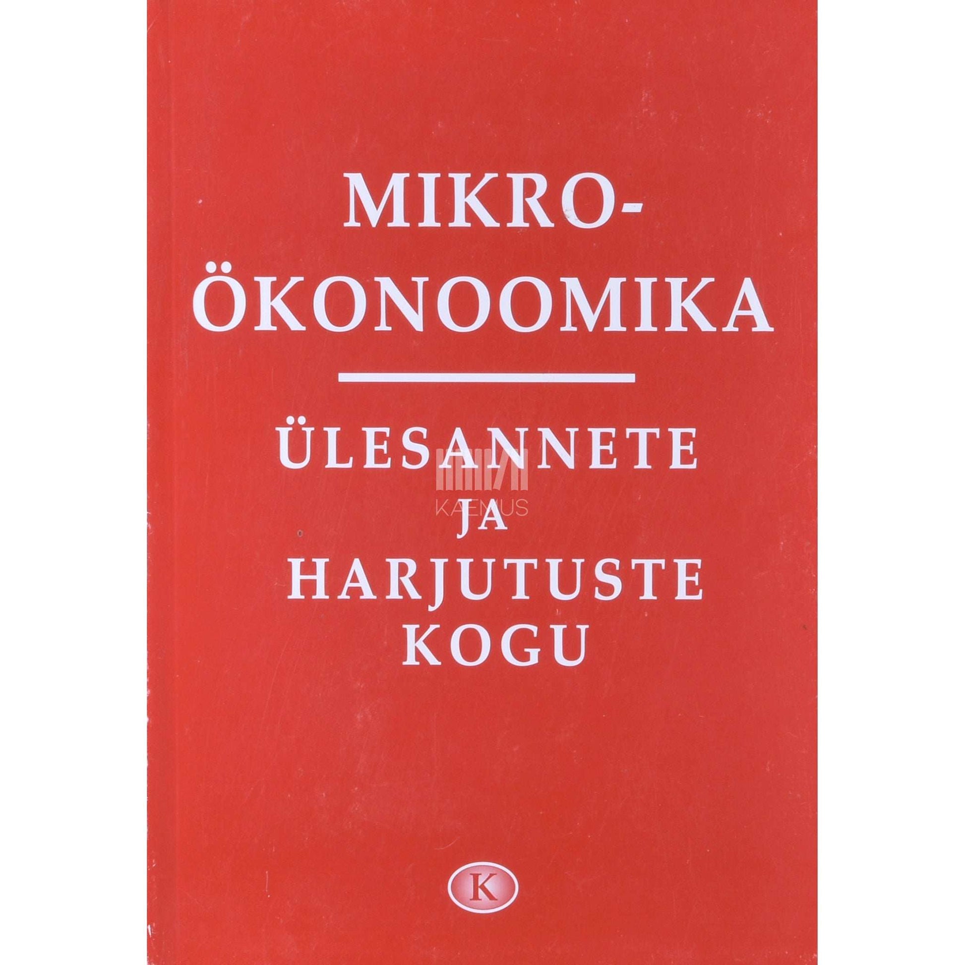Kaemus - Mikroökonoomika ülesannete ja harjutuste kogu