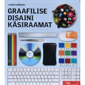 Jason Simmons Graafilise disaini käsiraamat