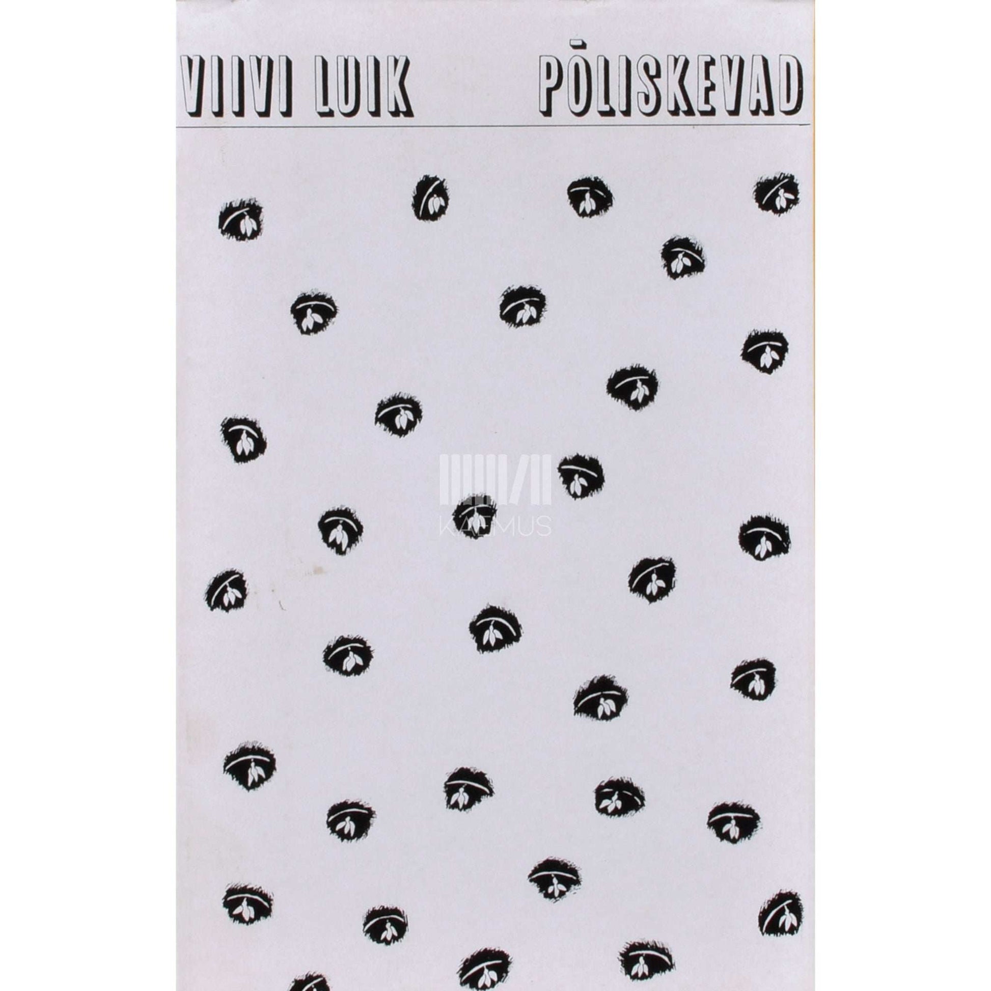 Viivi Luik - Põliskevad