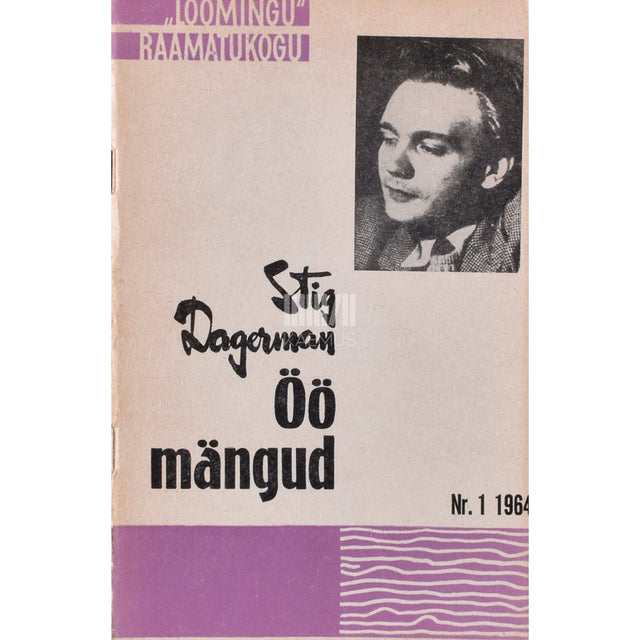 Stig Dagerman - Öö mängud