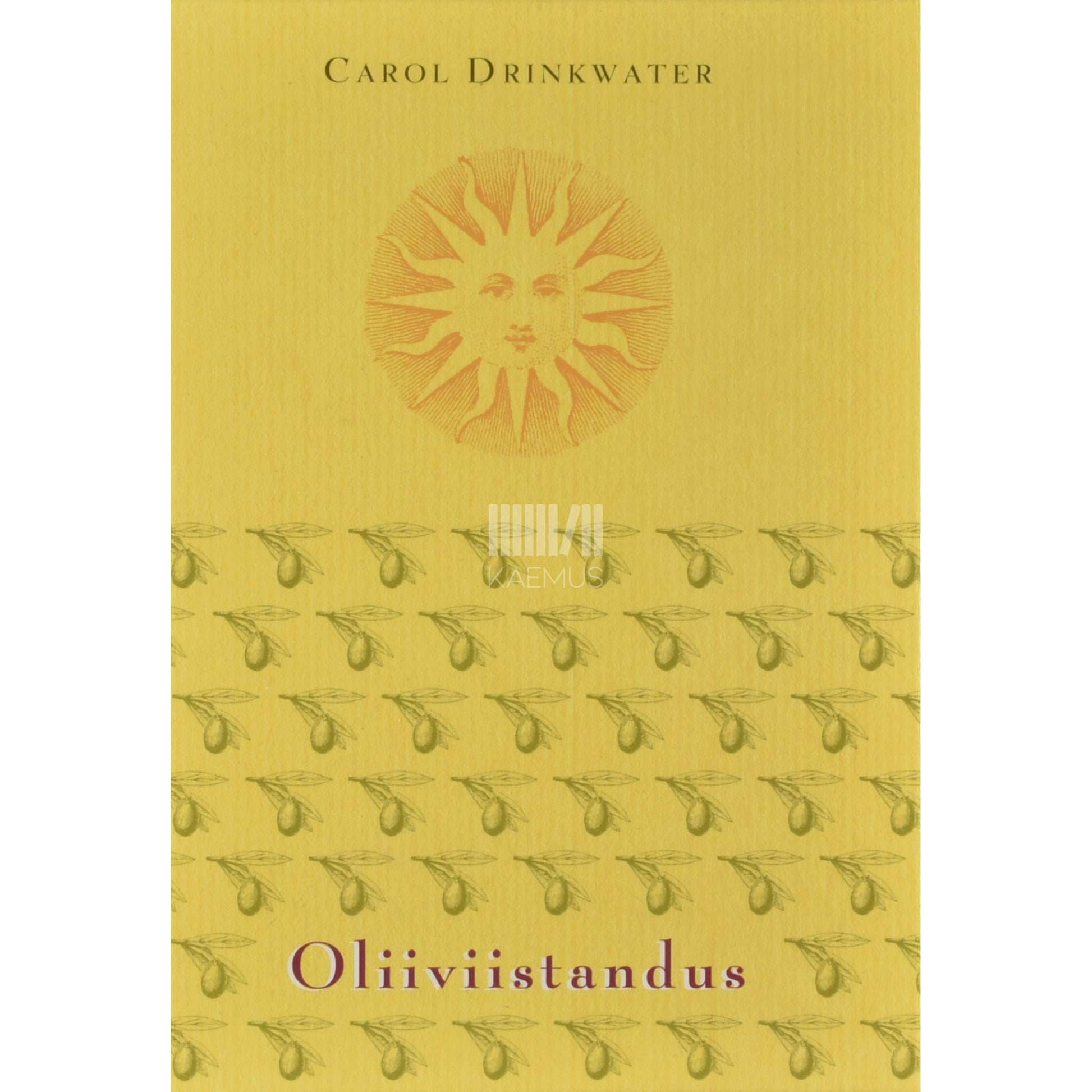 Carol Drinkwater - Oliiviistandus