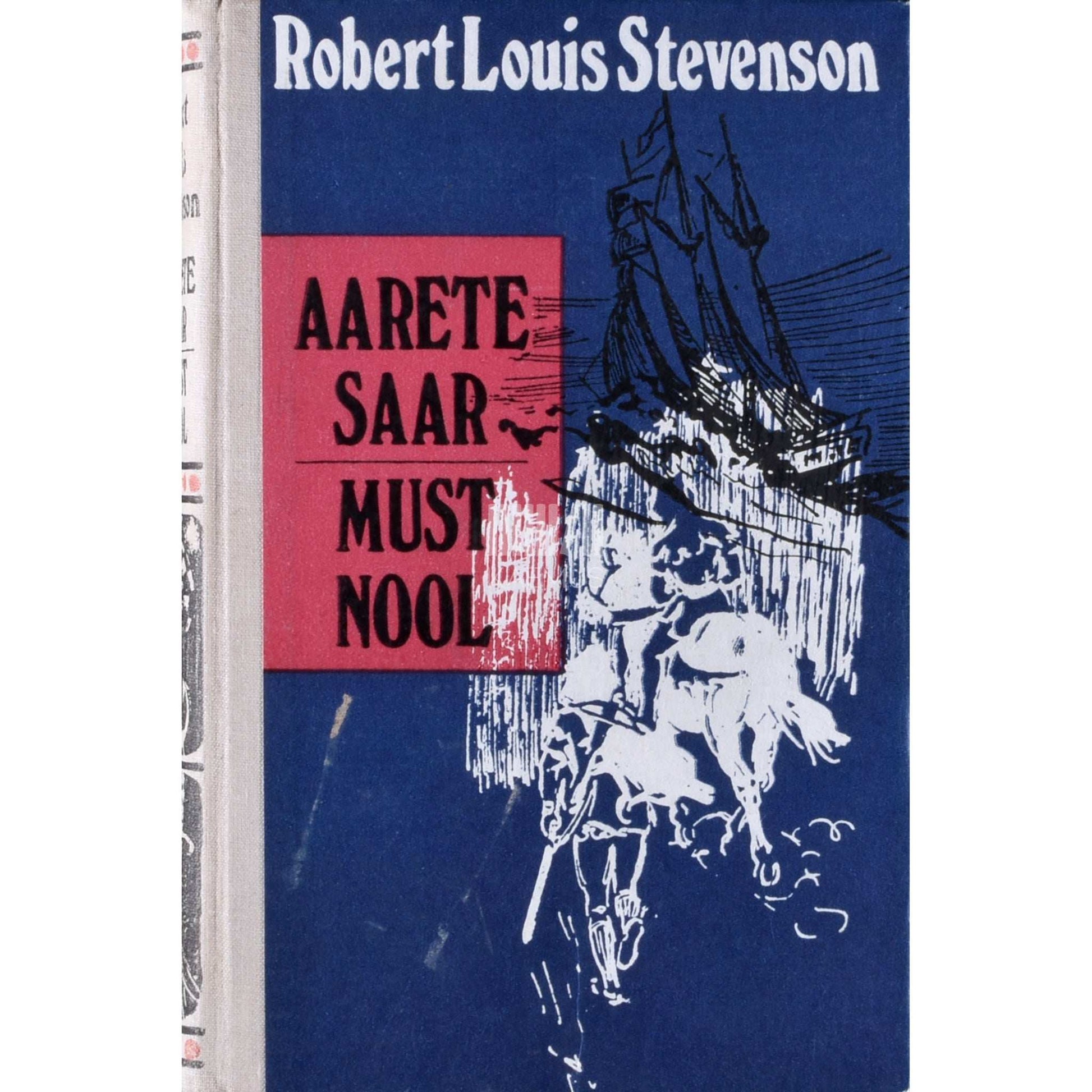 Robert Louis Stevenson - Aarete saar. Must nool