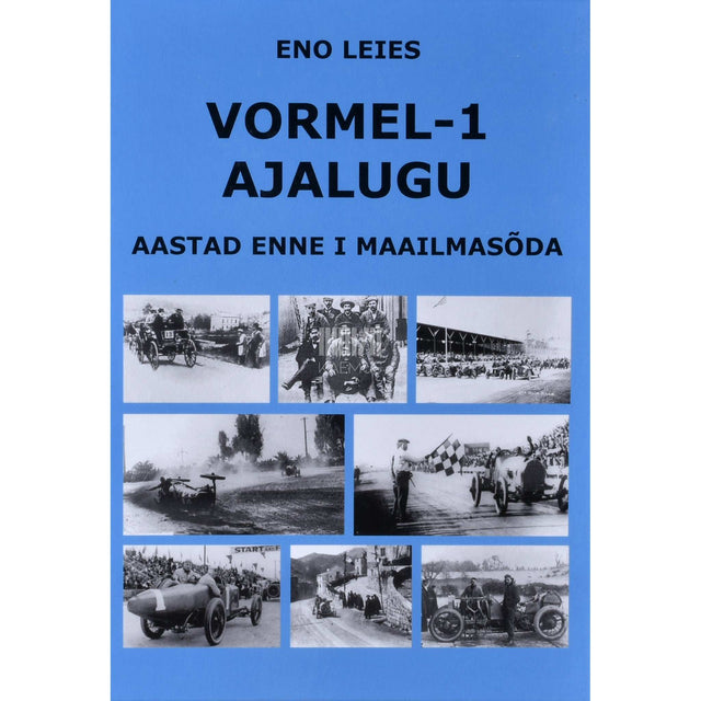 Eno Leies - Vormel-1 ajalugu