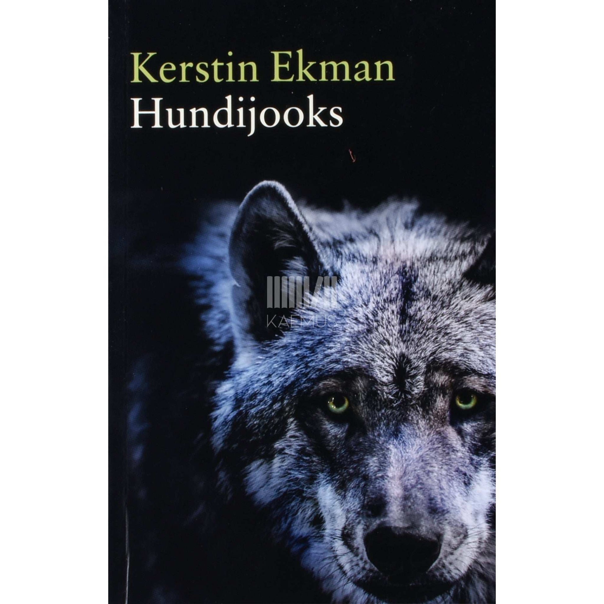 Kerstin Ekman - Hundijooks