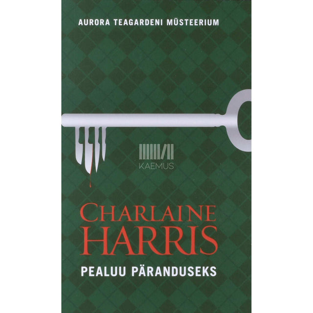 Charlaine Harris - Pealuu päranduseks 2. osa