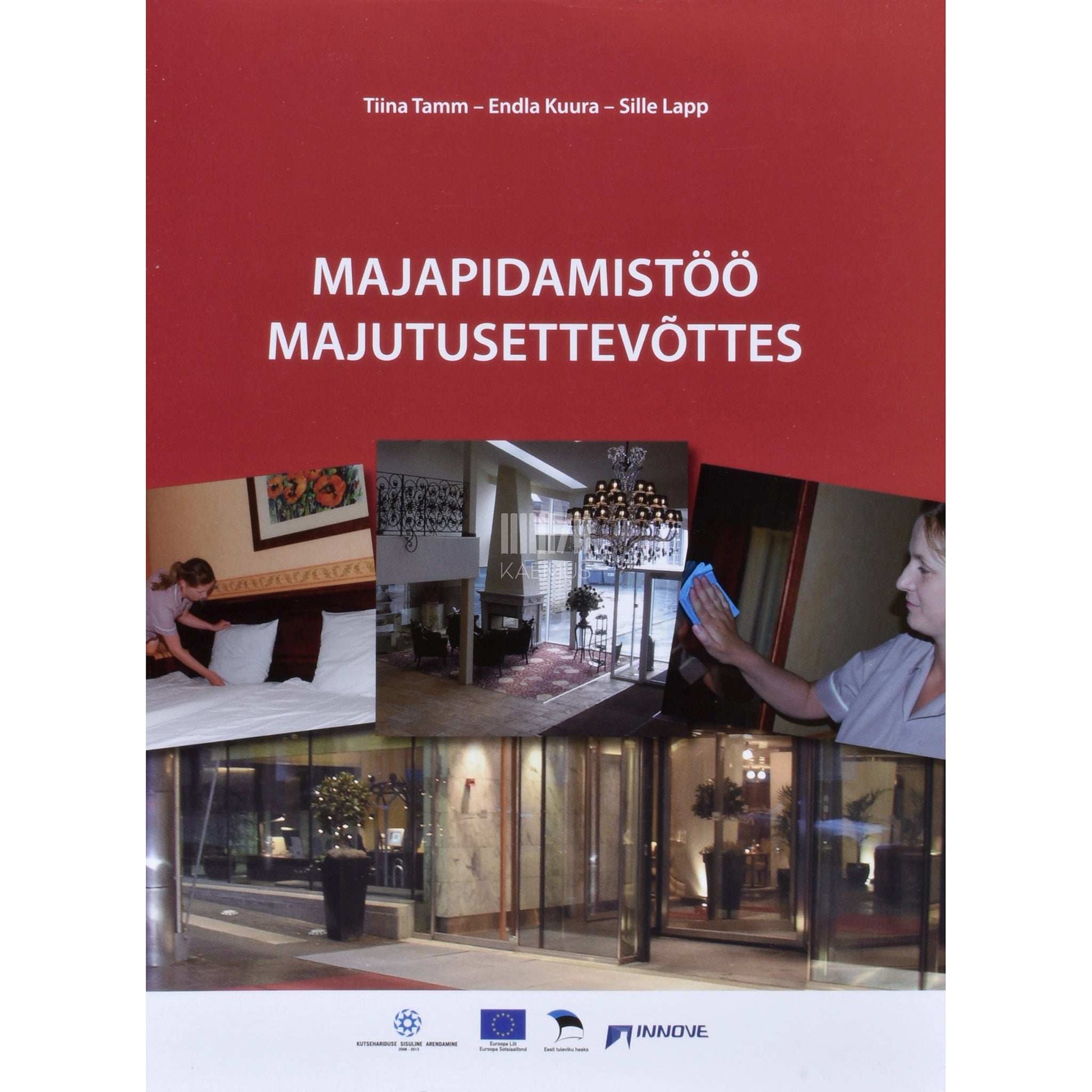 Kaemus - Majapidamistöö majutusettevõttes