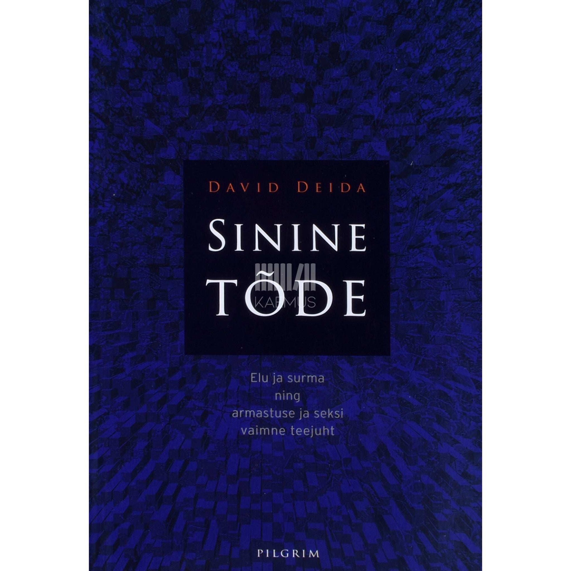 David Deida - Sinine tõde