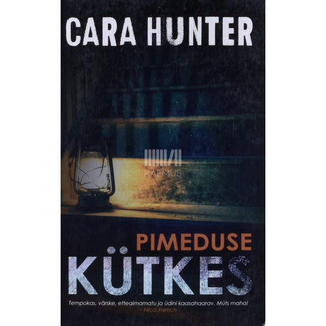 Cara Hunter - Pimeduse kütkes