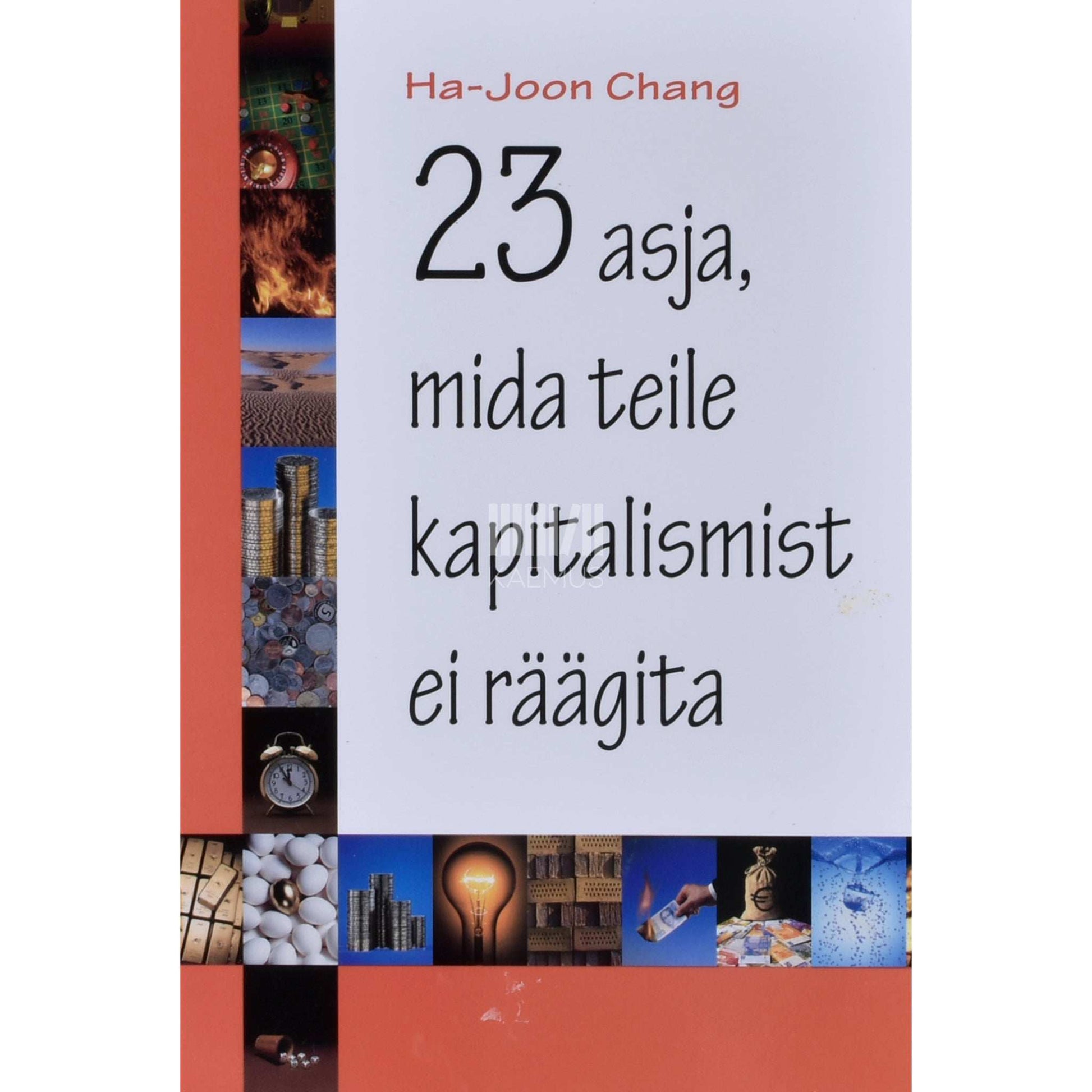 Ha-Joon Chang - 23 asja, mida teile kapitalismist ei räägita