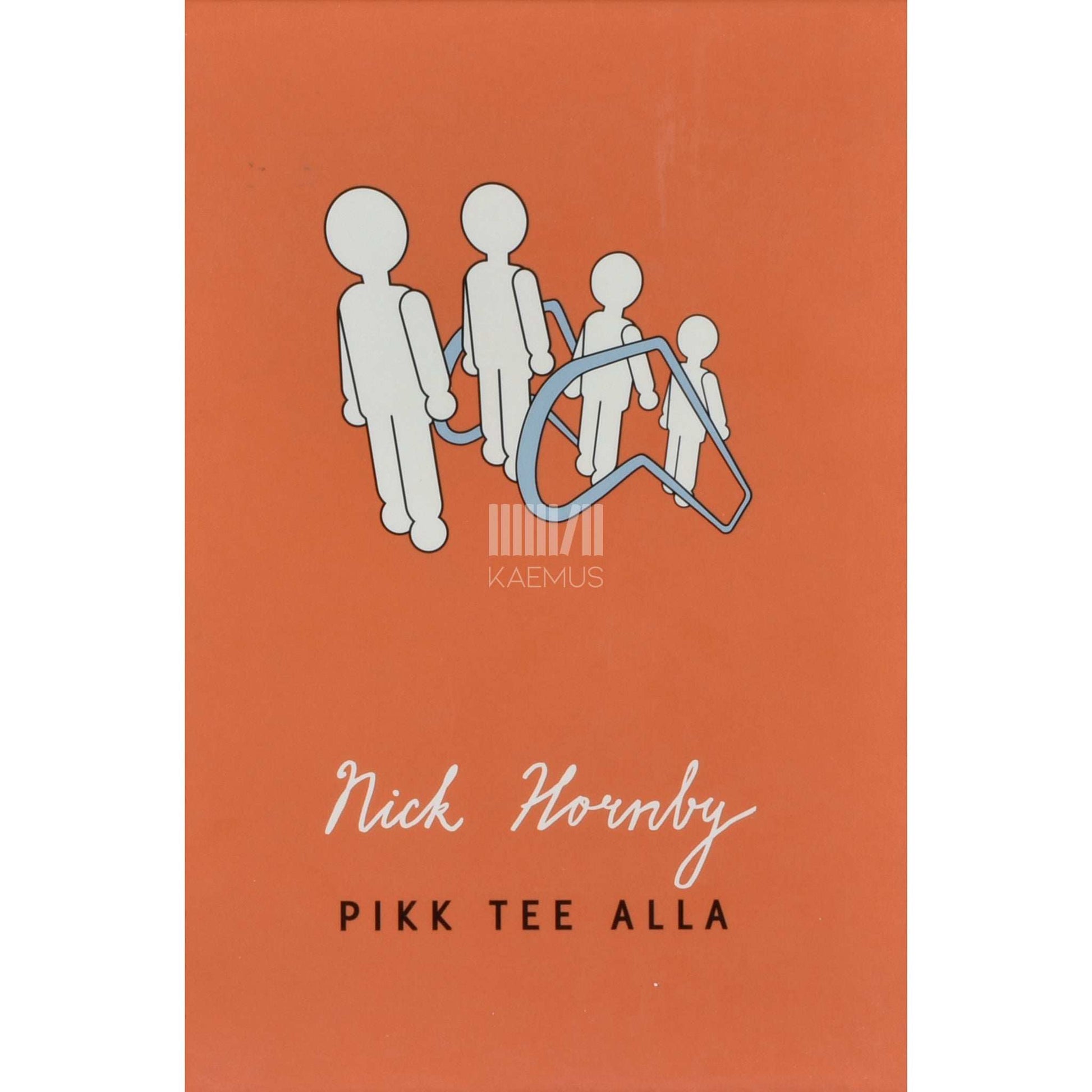Nick Hornby - Pikk tee alla