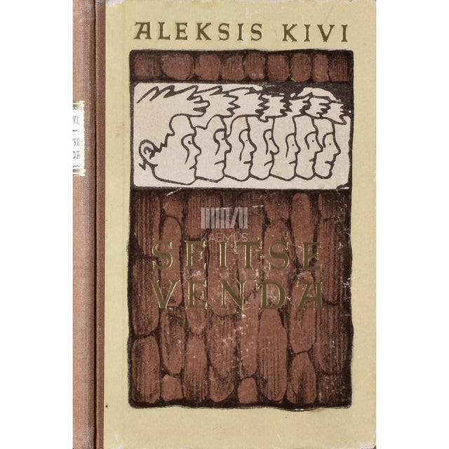 Aleksis Kivi - Seitse venda