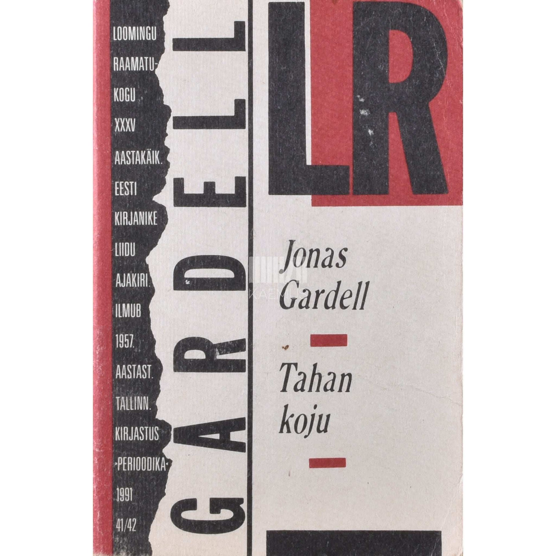 Jonas Gardell - Tahan koju