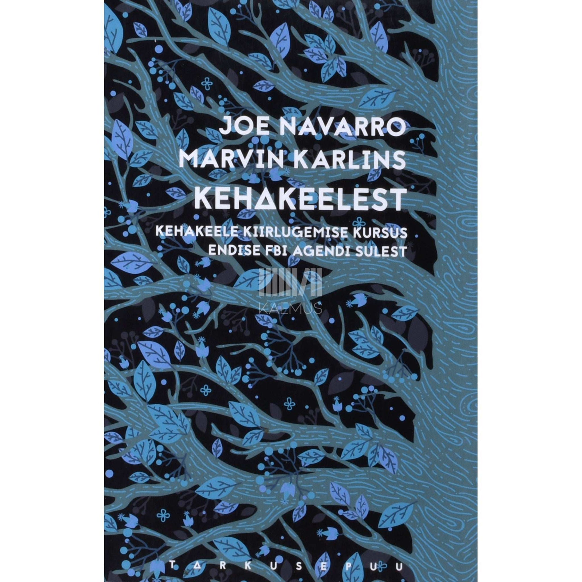 Marvin Karlins, Joe Navarro - Kehakeelest