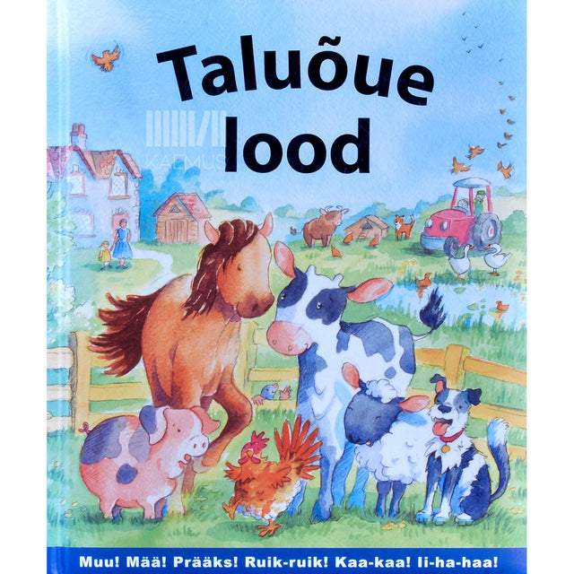 ... - Taluõue lood