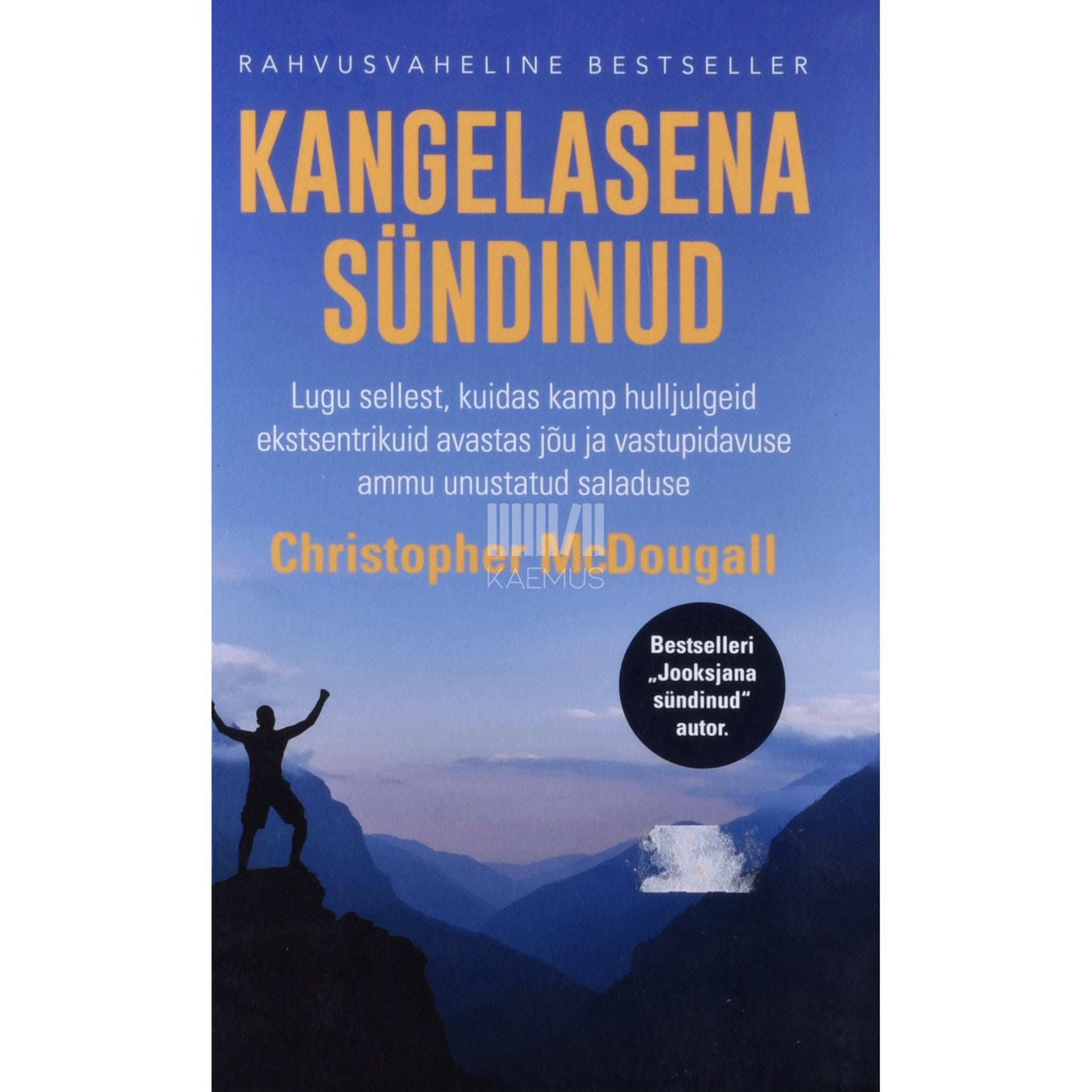 Christopher McDougall - Kangelasena sündinud