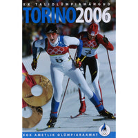... Torino 2006. 2006 XX taliolümpiamängud