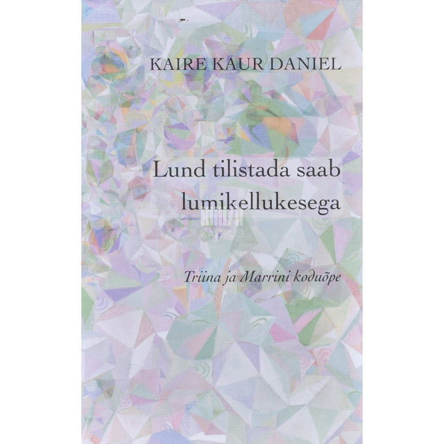 Kaire Kaur Daniel - Lund tilistada saab lumikellukesega