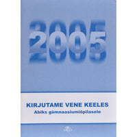 ... Kirjutame vene keeles