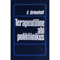Reinhold Birkenfeldt Terapeutiline abi polikliinikus