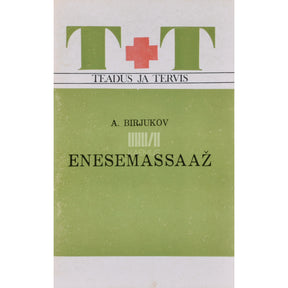 Anatoli A. Birjukov Enesemassaaž