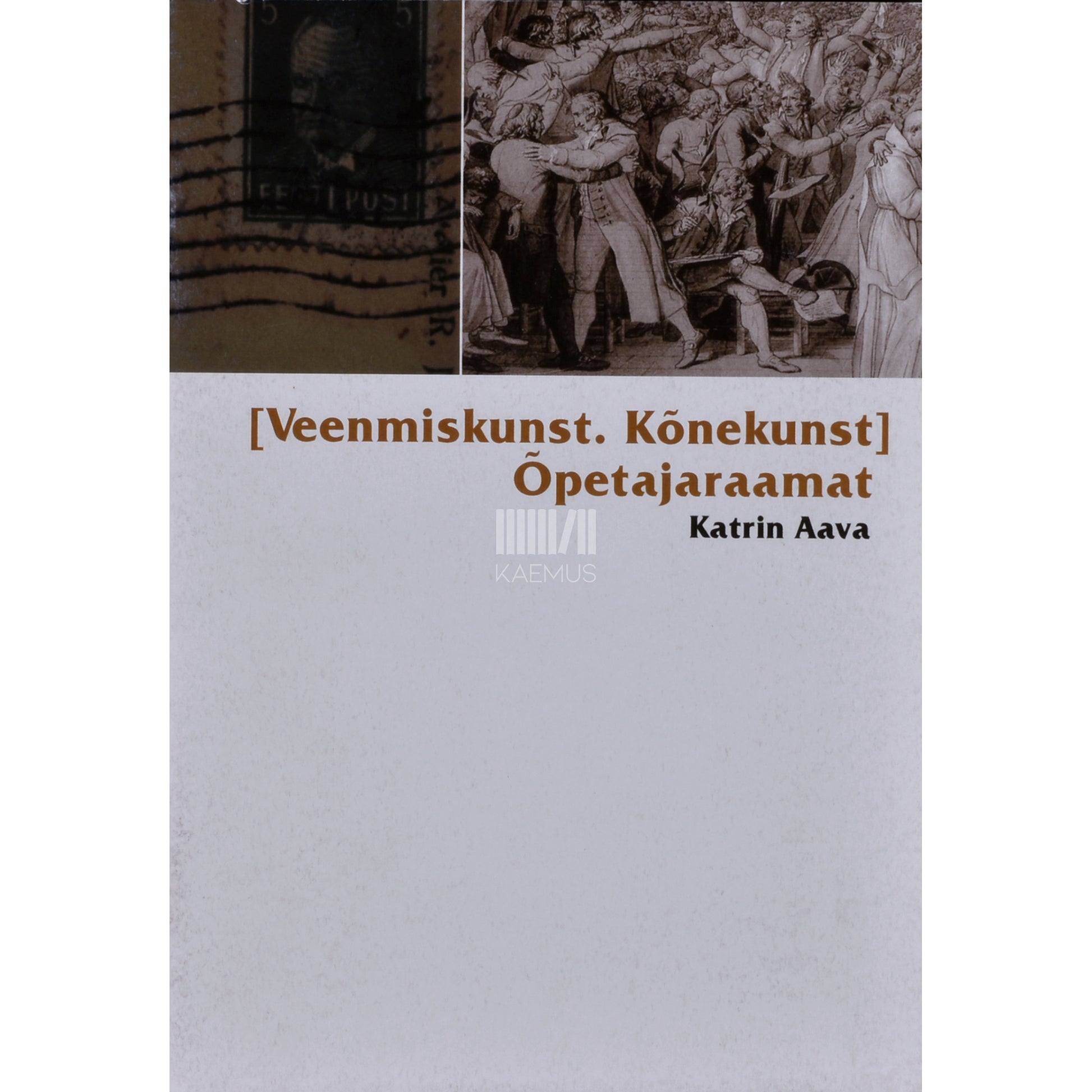 Katrin Aava. Veenmiskunst. Kõnekunst. Õpetajaraamat