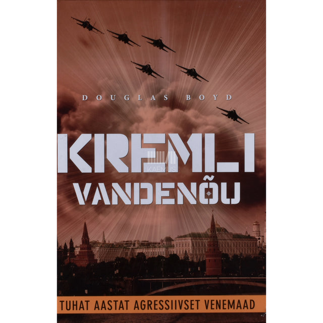 Douglas Boyd. Kremli vandenõu