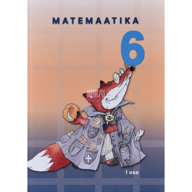 Kalju Kaasik. Matemaatika 6. klassile 1. osa