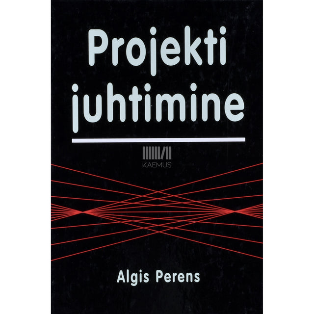 Algis Perens. Projektijuhtimine