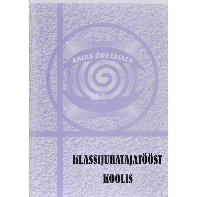 Klassijuhatajatööst koolis