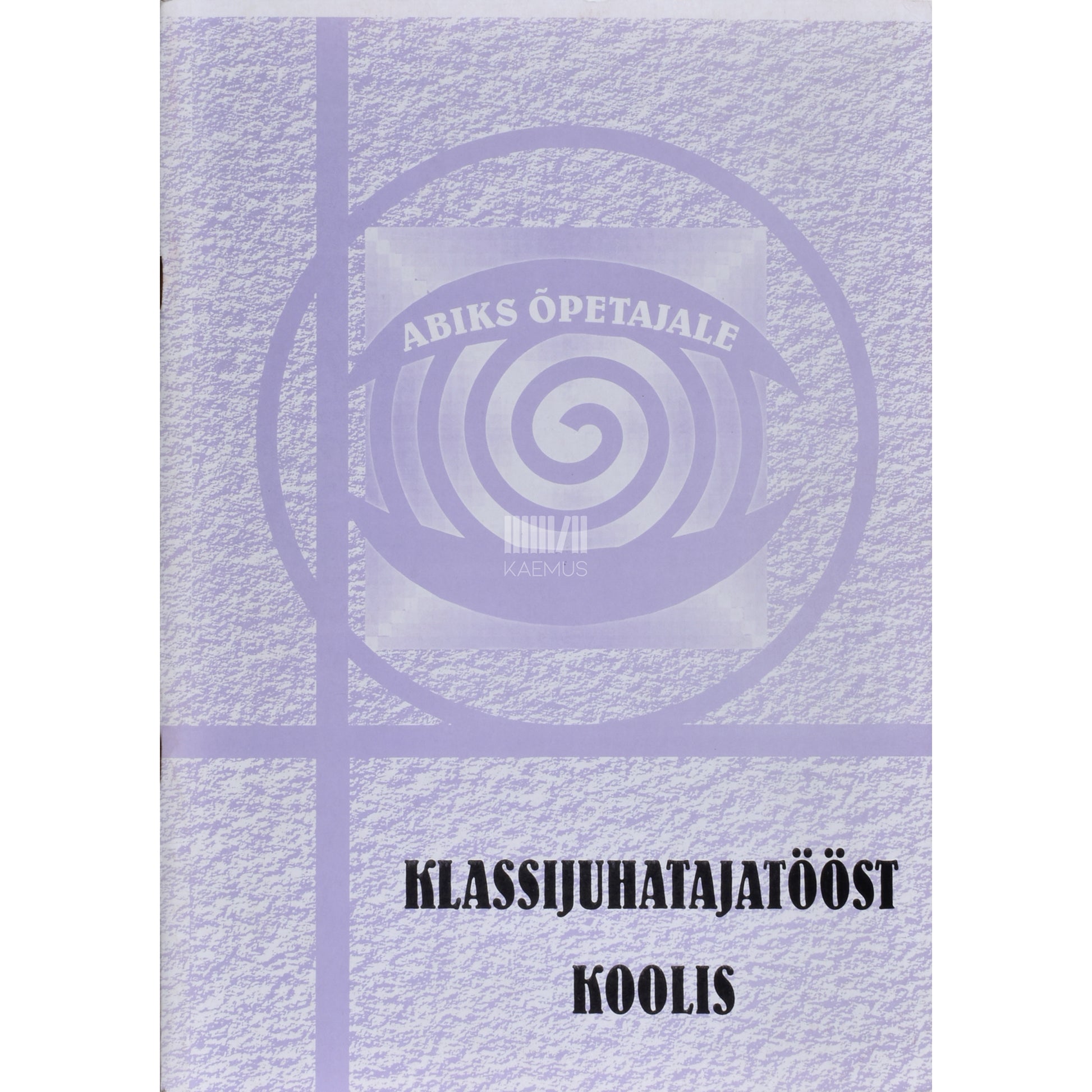 Klassijuhatajatööst koolis