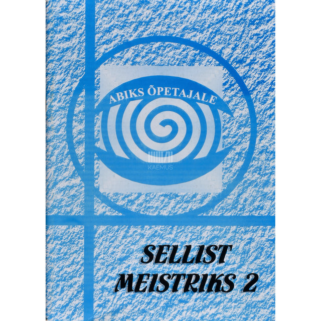 Sellist meistriks 2. osa