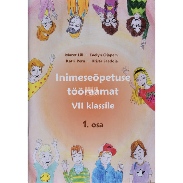 Inimeseõpetuse tööraamat VII klassile 1. osa